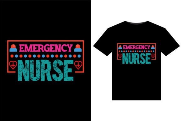 Emergency Nurse T-Shirts Design Graphics