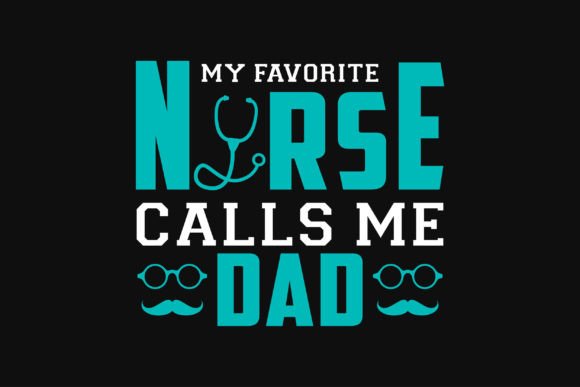 Nurse Dad Vector: Premium Graphics & T-Shirt Designs