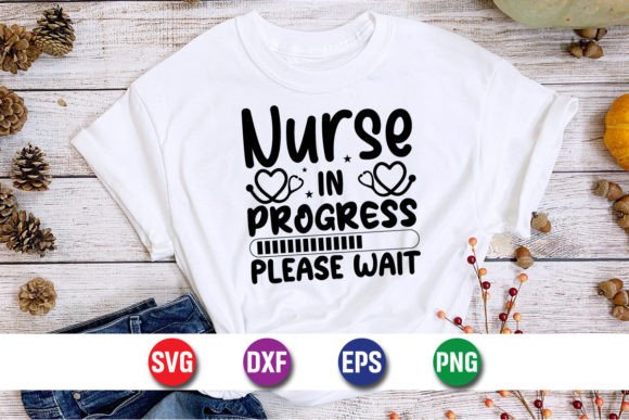 Nurse in Progress Typography Graphics