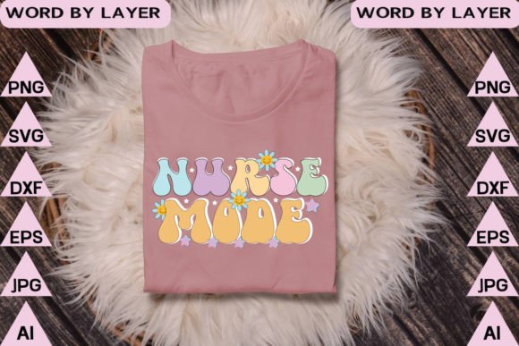 Nurse Mode Retro: Graphics for T-Shirt Designs